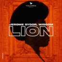 WISDOM, Jerome Sydor - Lion (Original Mix)