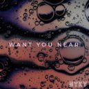 NYKY - Want You Near (Club Mix)