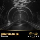 Horatio & FOLUAL - Submarine (Exploration Edit Mix)