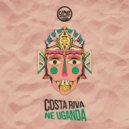 Costa Riva - Ne Uganda (Original Mix)