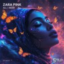 Zara Pink - Celestial Butterfly (Original Mix)