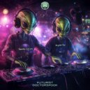 Futurist & DoctorSpook - Time Travel