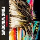 Funk Windows - Tribal Funk (Original Mix)