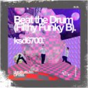 ksd6700 & Homma Honganji - Beat the Drum (Funky Filthy B)