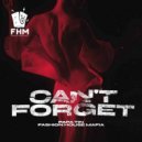 Papa Tin, Fashion House Mafia - Can`t Forget (Extended Mix)