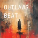 Lace - Outlaws Beat ()