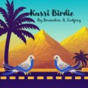Brandon A. Godfrey - Kassi Birdie ()