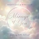 Nightcode & Winx Club & Bella DeForest - mirage of you (feat. Bella DeForest) ()