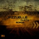 Jazzuelle - Dusty Roads (Original Mix)