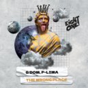 G DOM, F-Lima - The Wrong Place (Original Mix)