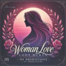 Cody Mcken - Woman Love ()