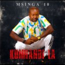 Msinga 10 - Kumnandi La ()