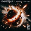 Kromestar - Rainy Dayz