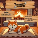Febe - My Town (Luigi Antorveza Remix)