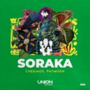 Che&Mos, Patmogh - SORAKA (Original Mix)