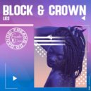Block & Crown - Lies (Original Mix)
