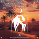 ANICHHA - I Found U 2 (Sarab Remix)