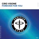 Ciro Visone - Forever For You (Extended Mix)