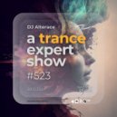 Alterace - A Trance Expert Show #523