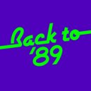 Kevin McKay, Boogietraxx & Akeem Raphael - Back To '89