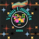 Vasily Umanets - Aurora (Original Mix)