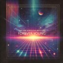 Two Are x Korolova x Britt Lari - Forever Young (Original Mix)