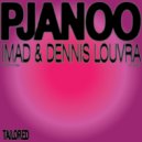 Imad, Dennis Louvra - Pjanoo (Original Mix)