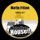 Martin Fritzon - Shine A Light (Extended Mix)
