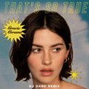 Gracie Abrams - That's So True (Dj Dark Remix)