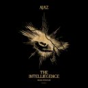 Ajaz - Welcome to my World Podcast 001 - The Intelliegence (001)