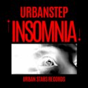 Urbanstep - Insomnia