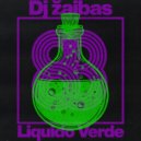 Dj žaibas - Liquido Verde (Original Mix)