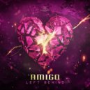 Amigo - LEFT BEHIND (Original Mix)