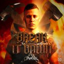 RAWPVCK - Break It Down