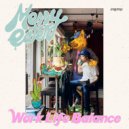 Messy Eater - Work Life Balance (Original Mix)