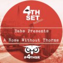 Babs Presents - A Rose Without Thorns
