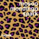 Mosoo & Mondingo - Spark (Original Mix)