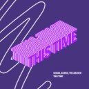 Kiiara, Burko & The Archer - This Time (Original Mix)