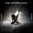 Leyna - Are We Dreaming (Original Mix)