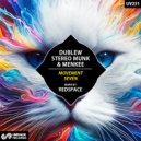 Menkee, STEREO MUNK, Dublew - Movement