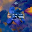 Kellerkind, Mike Prylon - Alive (Original Mix)