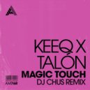 KeeQ - Magic Touch (DJ Chus Extended Remix)