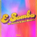 DE SOFFER & Les Bisous - E Samba (Extended Mix)