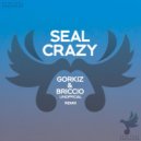 Seal - Crazy