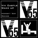Viv Castle - Wake Up