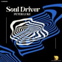 Peter Luke - Soul Driver (Original Mix)
