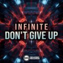 Infinite - Don\'t Give Up (Extended Mix)
