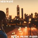 Neo Wave & Royal Music Paris - Escape This City (Instrumental)