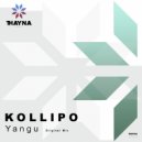 Kollipo - Yangu (Original Mix)