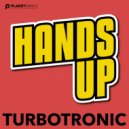 Turbotronic - Hands Up